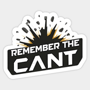 Remember the Cant - Explosion Logo - Scifi Sticker